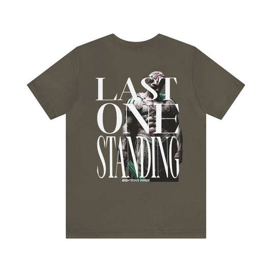 Last One Standing Tee