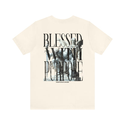 Blessed with Purpose Tee