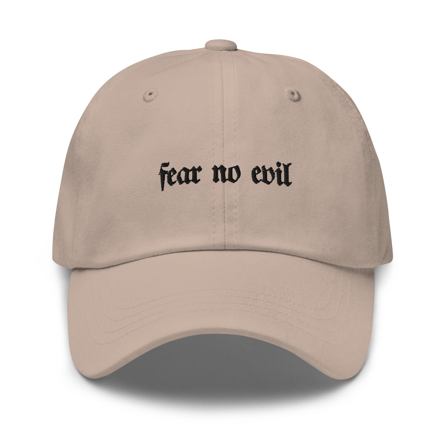 Fear No Evil 6-Panel Dad Hat (Black Lettering)